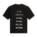 If you stand for nothing - Oversized T-shirt (300 GSM)