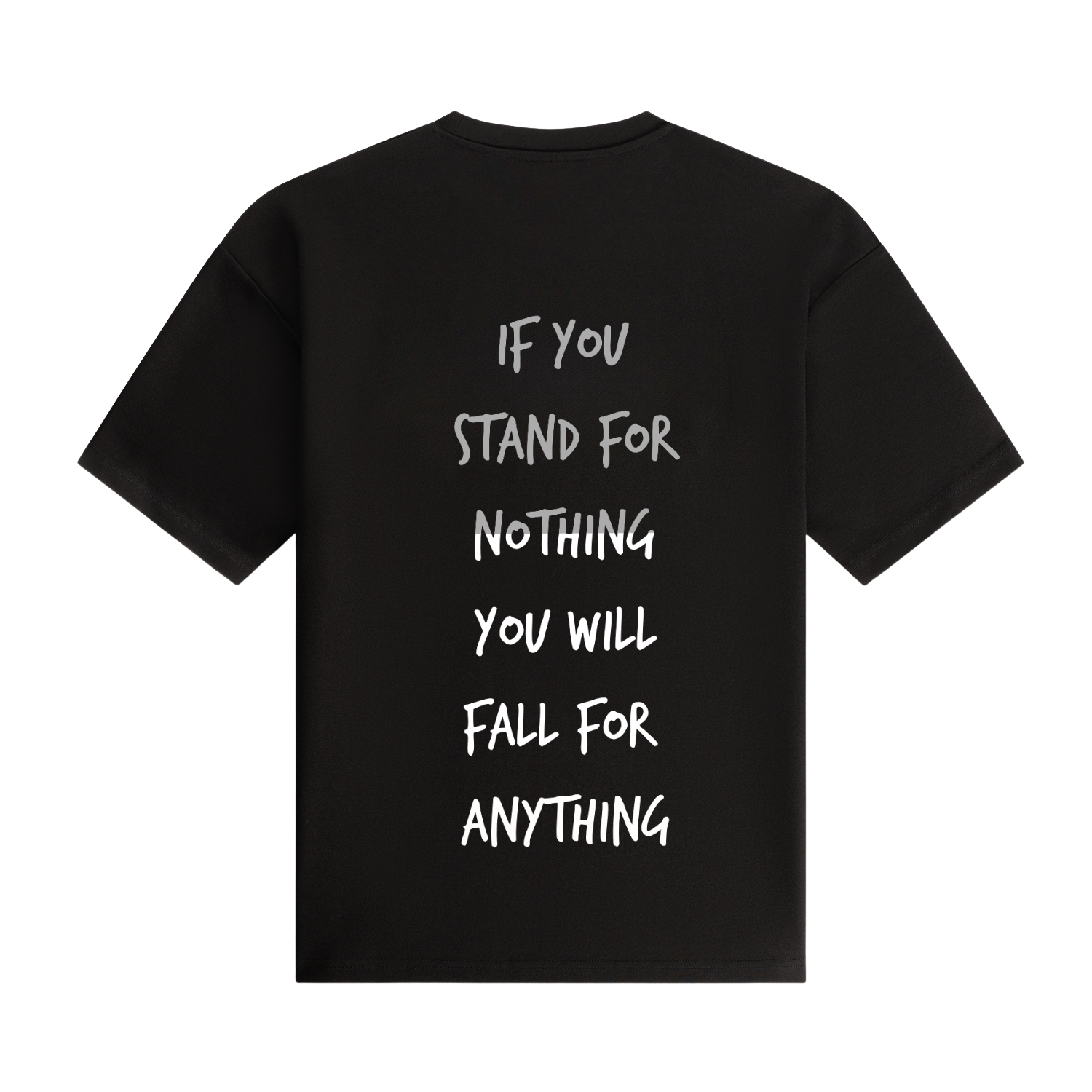 If you stand for nothing - Oversized T-shirt (300 GSM)
