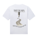 Trust the Path - White PURPOSE T-shirt (300 GSM)