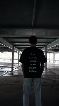 If you stand for nothing - Black T-shirt